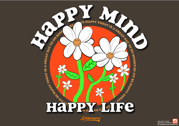 Happy Mind - Happy Life Poster